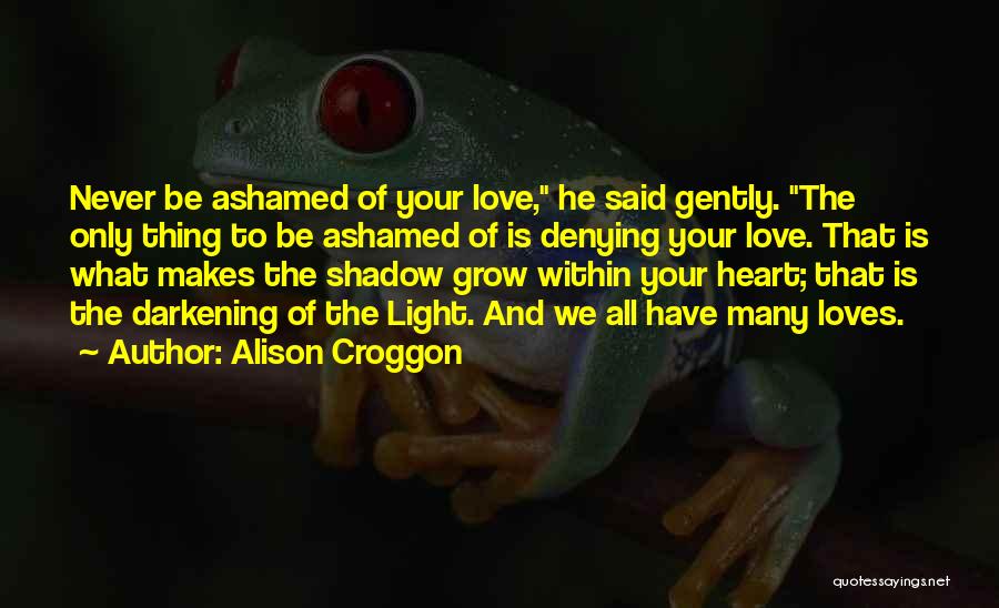 Alison Croggon Quotes 1470046