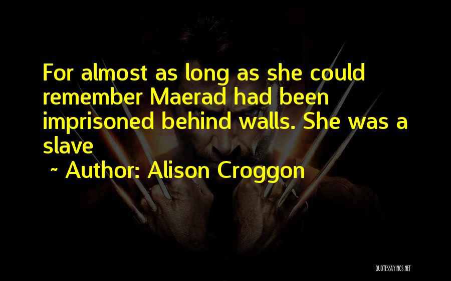 Alison Croggon Quotes 1550802