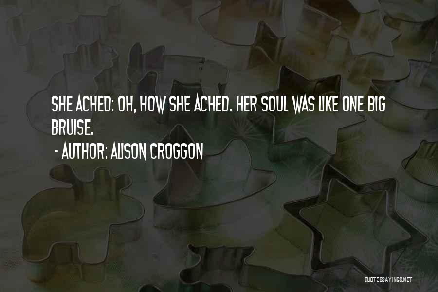 Alison Croggon Quotes 172213