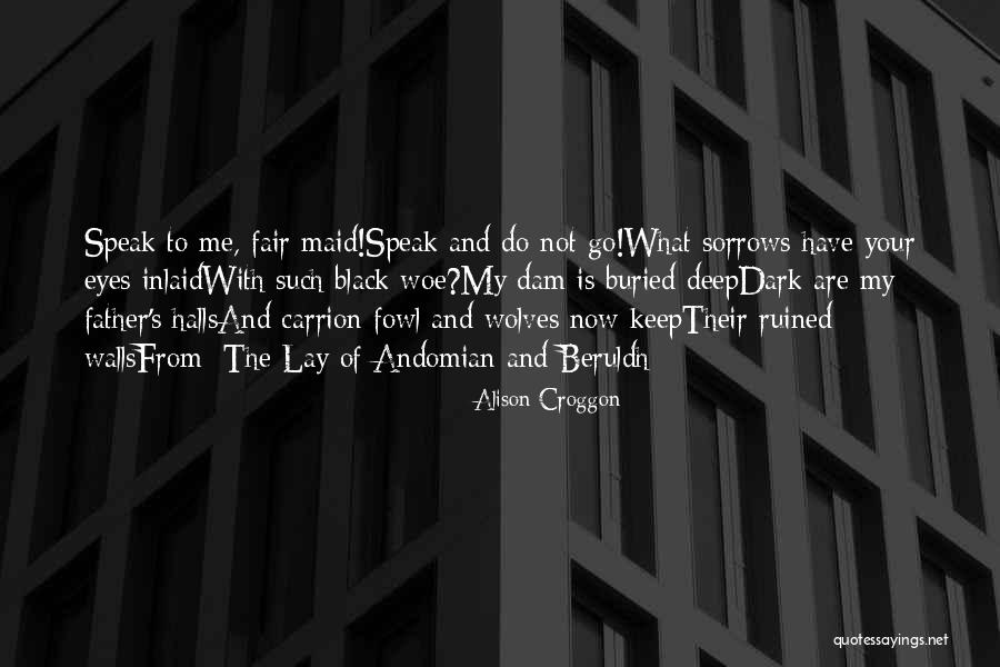 Alison Croggon Quotes 1869343 Alison Croggon Quotes 1869343