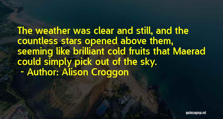 Alison Croggon Quotes 189570