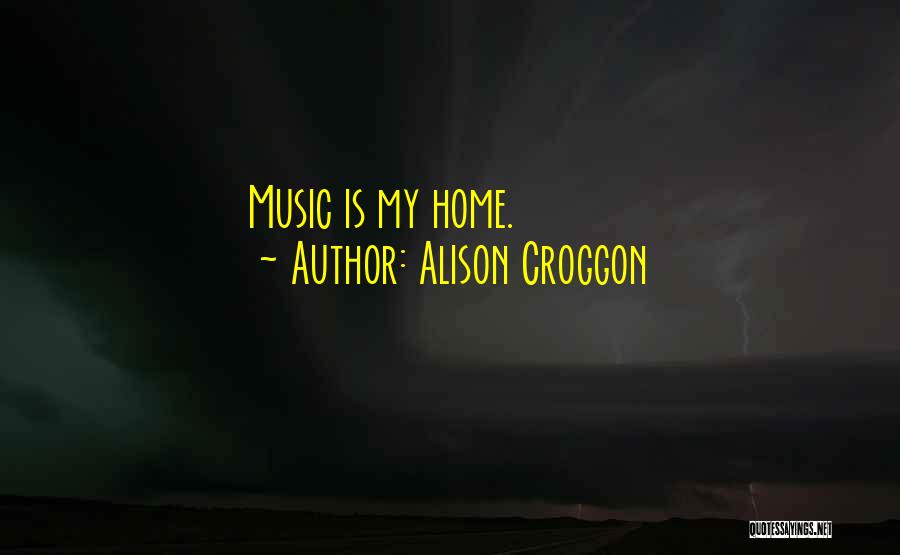 Alison Croggon Quotes 2075206