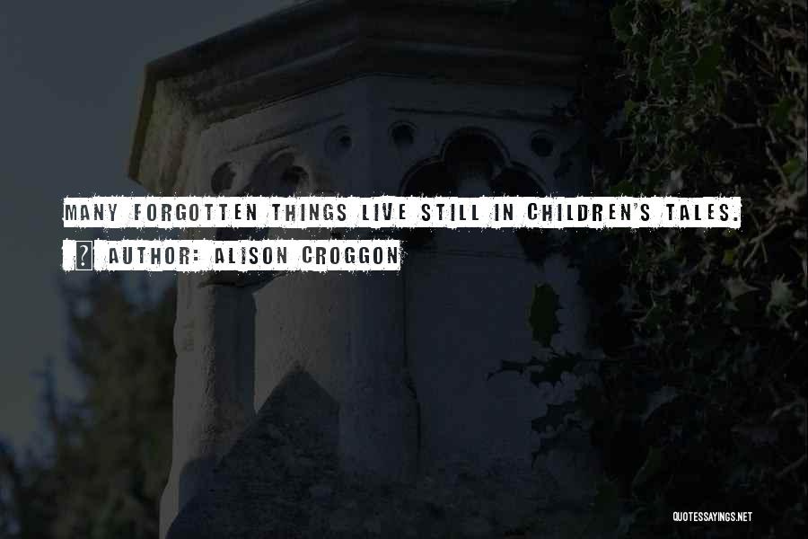 Alison Croggon Quotes 2119199
