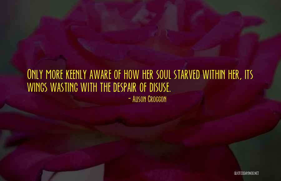 Alison Croggon Quotes 2181944 Alison Croggon Quotes 2181944