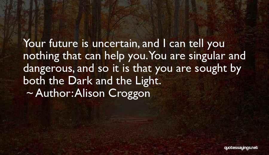 Alison Croggon Quotes 388923