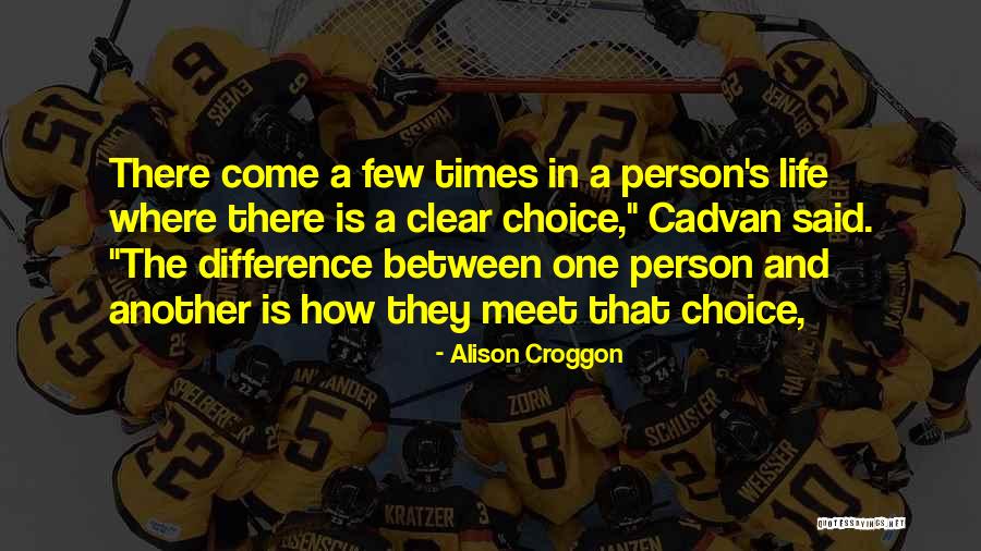 Alison Croggon Quotes 414006