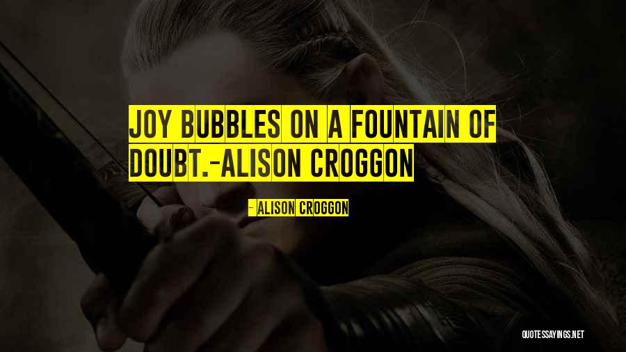 Alison Croggon Quotes 790270