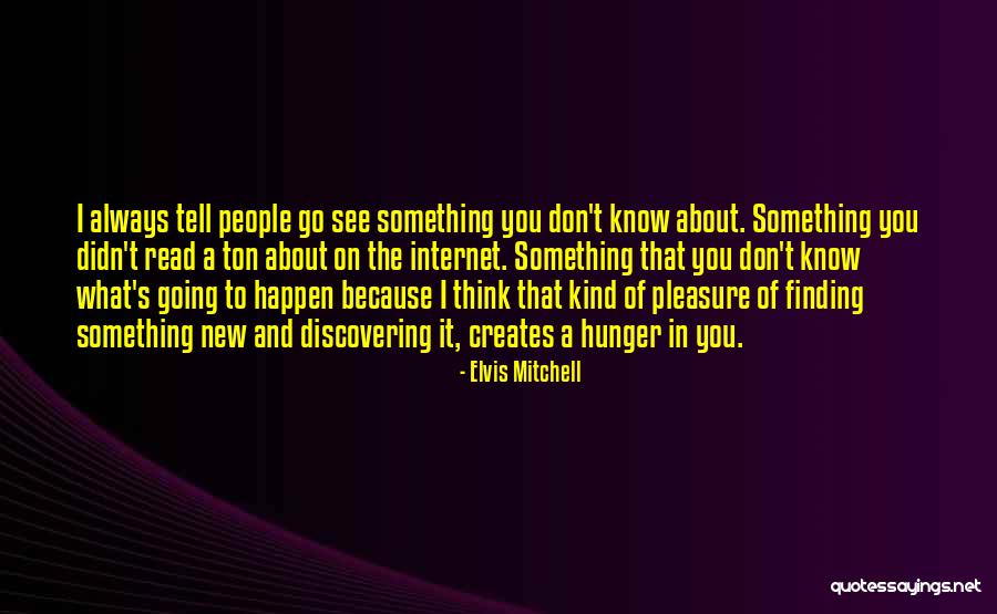 Alison Des Forges Quotes By Elvis Mitchell Alison Des Forges Quotes By Elvis Mitchell