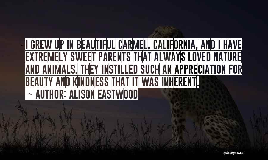 Alison Eastwood Quotes 242088