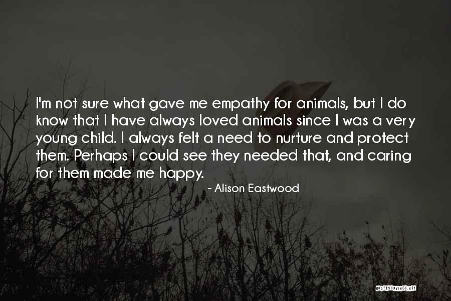 Alison Eastwood Quotes 975540