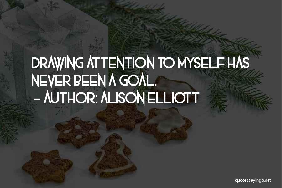 Alison Elliott Quotes 1123849