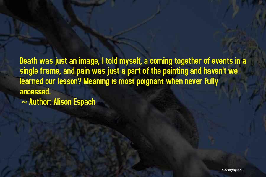 Alison Espach Quotes 161017