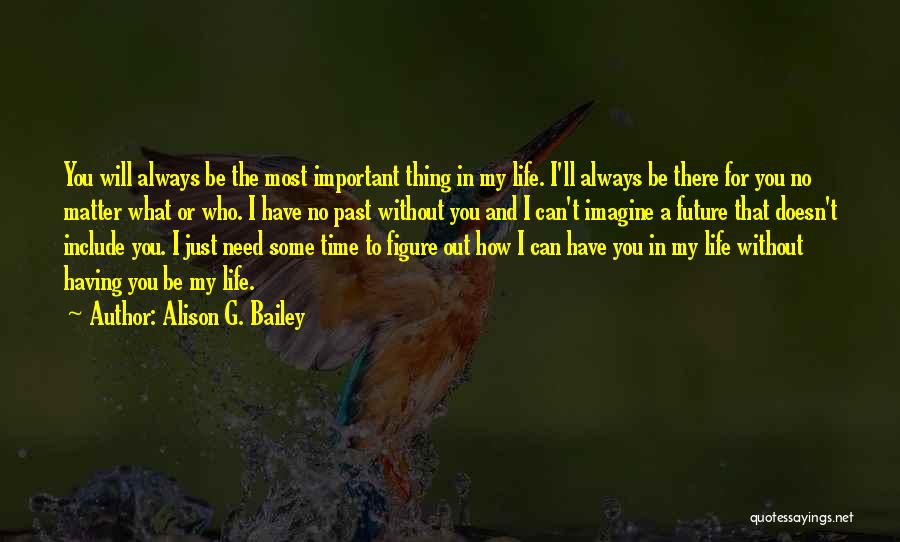 Alison G. Bailey Quotes 1128166