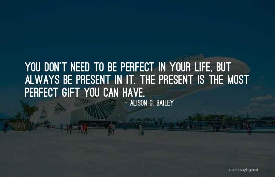 Alison G. Bailey Quotes 1357197