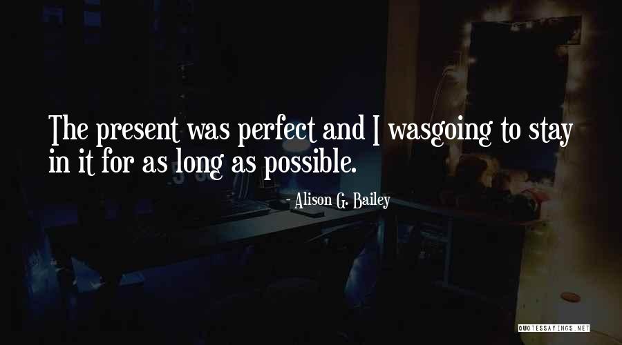 Alison G. Bailey Quotes 1464557