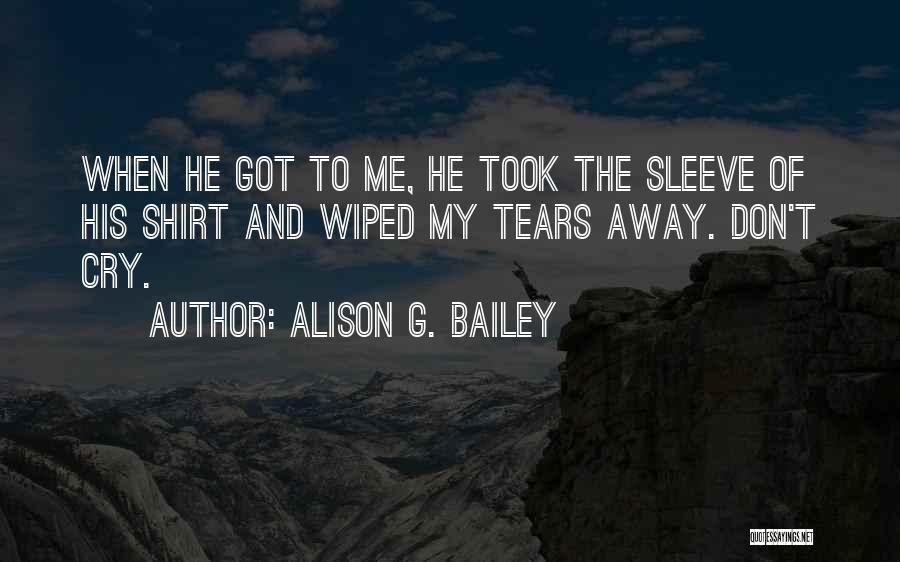 Alison G. Bailey Quotes 1541201