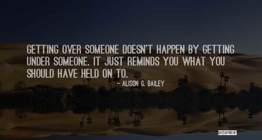 Alison G. Bailey Quotes 1570899