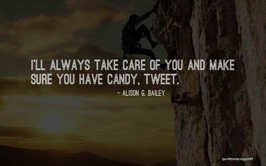 Alison G. Bailey Quotes 1705501 Alison G. Bailey Quotes 1705501