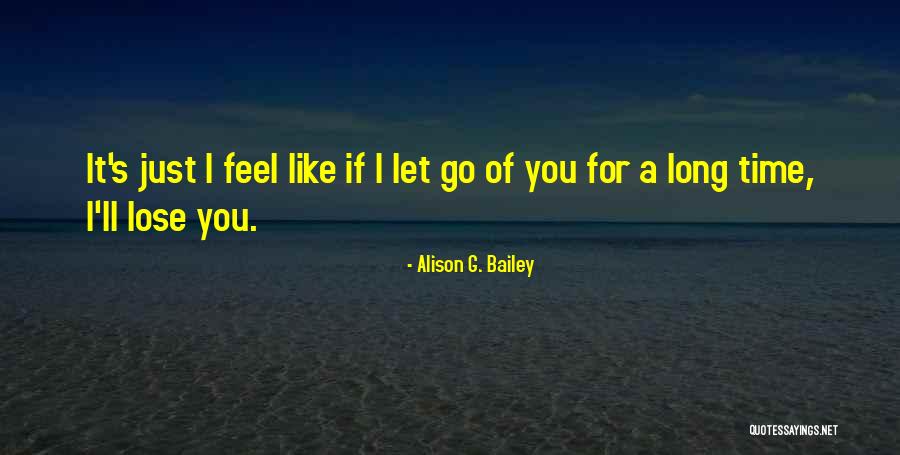 Alison G. Bailey Quotes 1777592