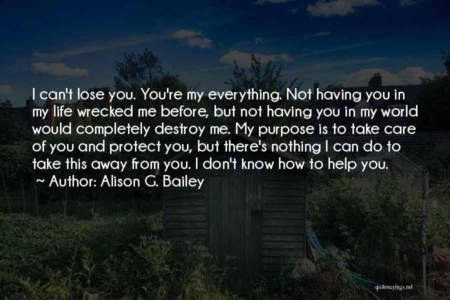 Alison G. Bailey Quotes 1809039