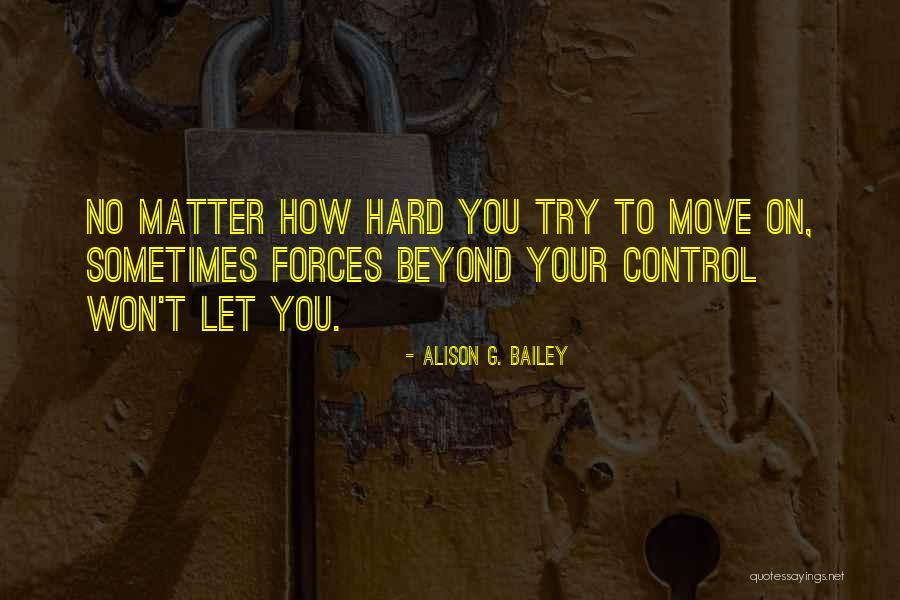 Alison G. Bailey Quotes 1913828 Alison G. Bailey Quotes 1913828