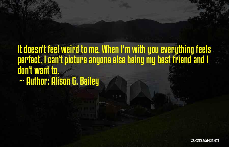 Alison G. Bailey Quotes 2022626