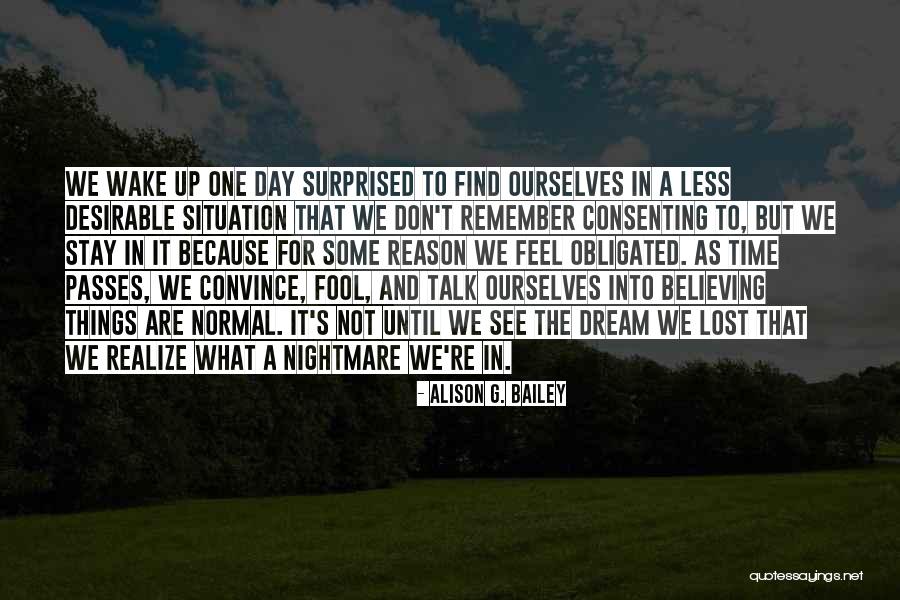Alison G. Bailey Quotes 2037821 Alison G. Bailey Quotes 2037821