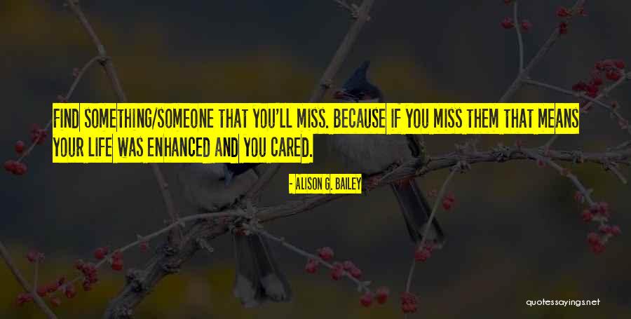 Alison G. Bailey Quotes 2077142 Alison G. Bailey Quotes 2077142