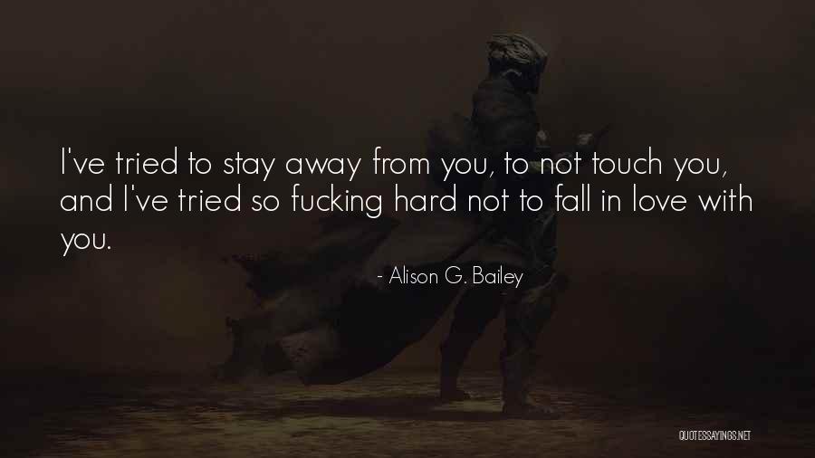 Alison G. Bailey Quotes 281641