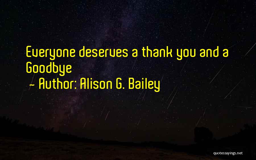 Alison G. Bailey Quotes 424360