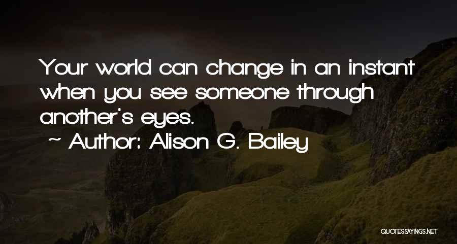 Alison G. Bailey Quotes 743817