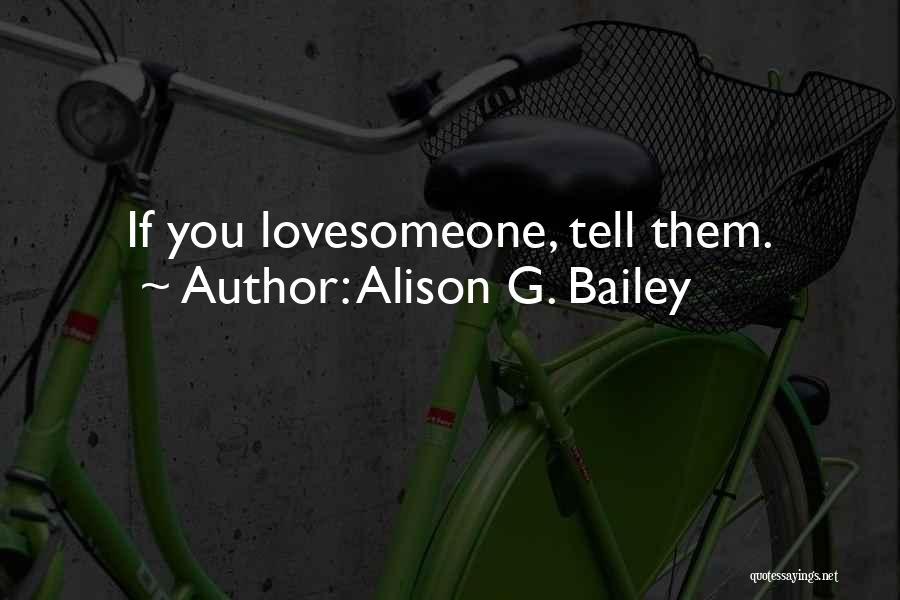 Alison G. Bailey Quotes 93795