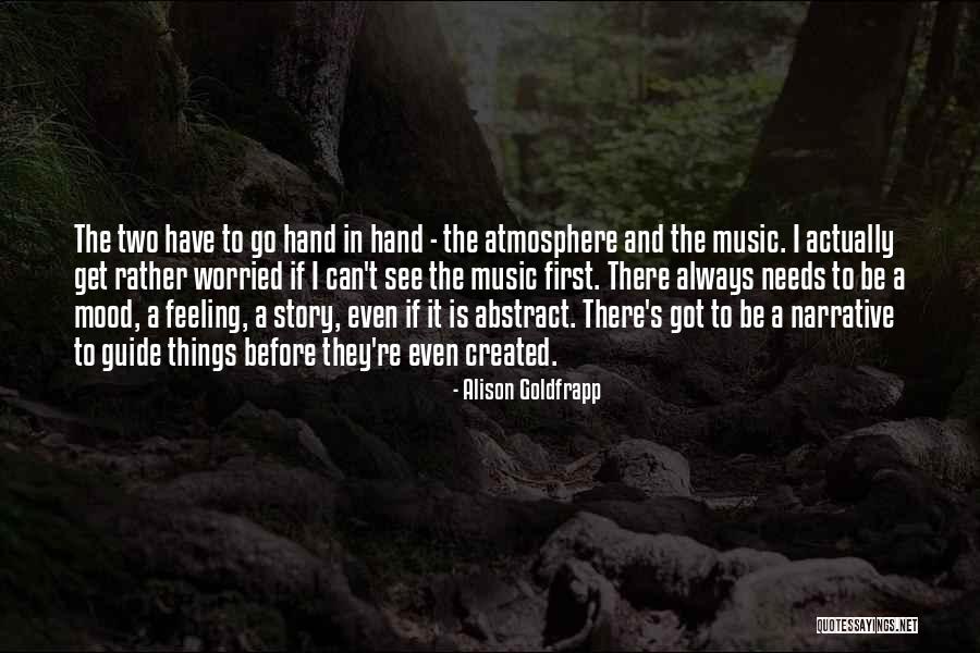 Alison Goldfrapp Quotes 1143417 Alison Goldfrapp Quotes 1143417