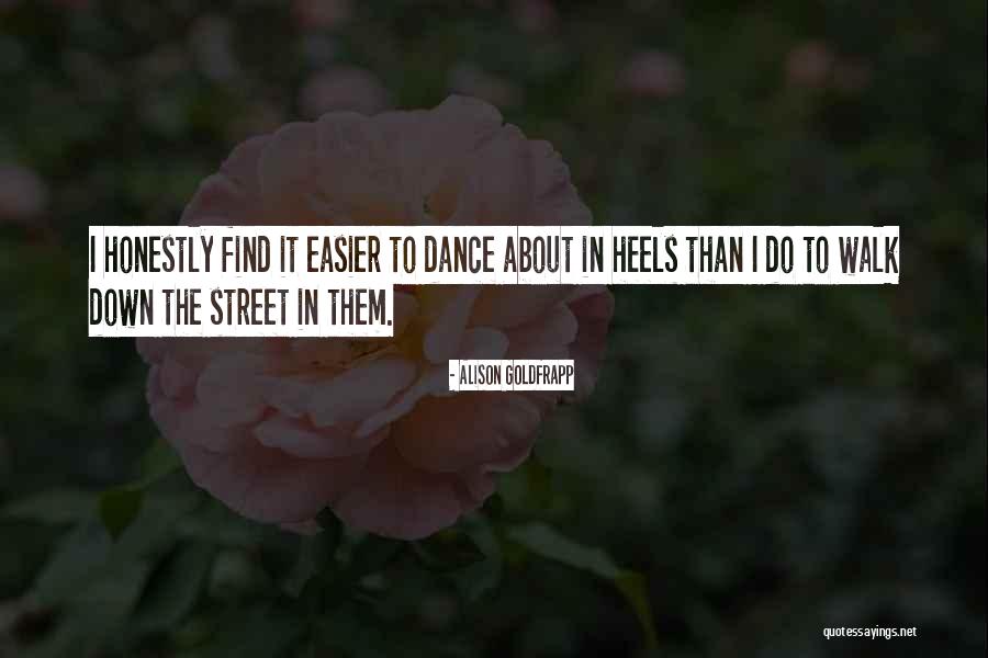 Alison Goldfrapp Quotes 1185415 Alison Goldfrapp Quotes 1185415