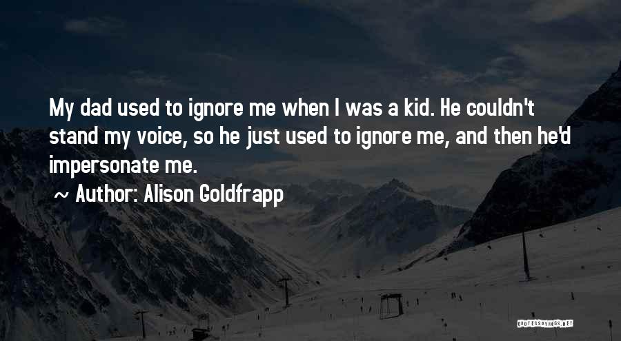 Alison Goldfrapp Quotes 1660205