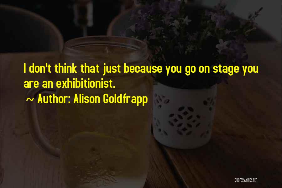 Alison Goldfrapp Quotes 1754542