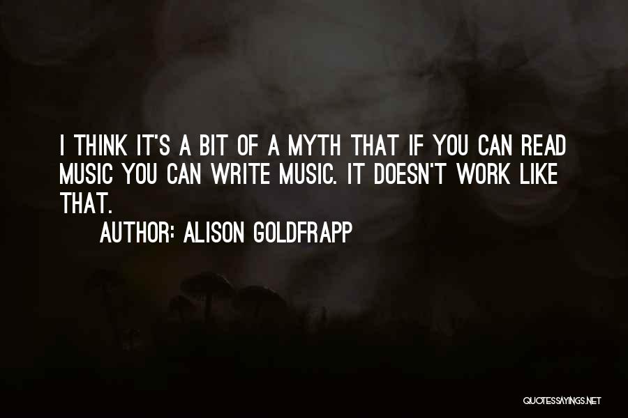 Alison Goldfrapp Quotes 1902417
