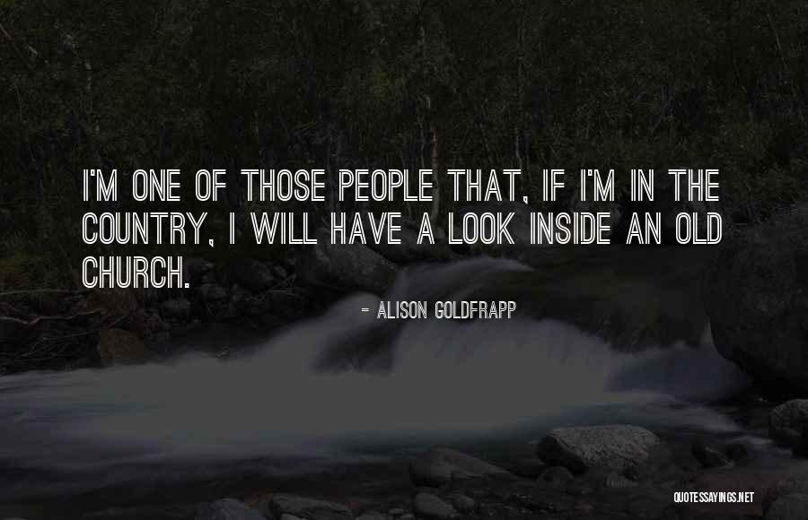 Alison Goldfrapp Quotes 2134833 Alison Goldfrapp Quotes 2134833