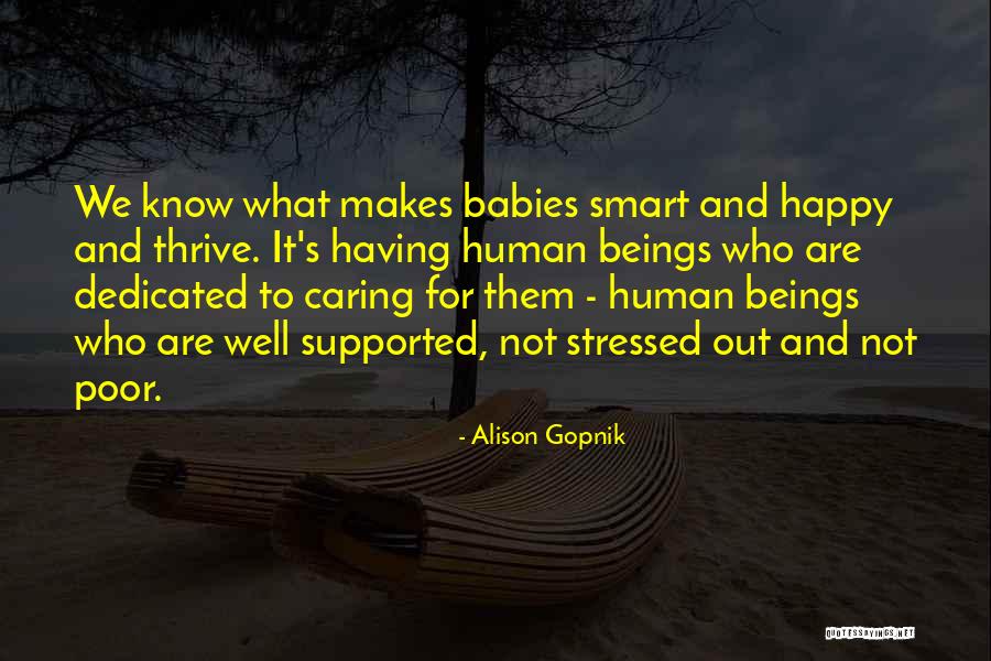 Alison Gopnik Quotes 1567690