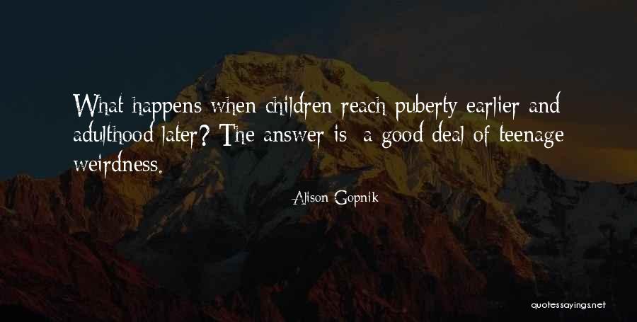 Alison Gopnik Quotes 2232093 Alison Gopnik Quotes 2232093