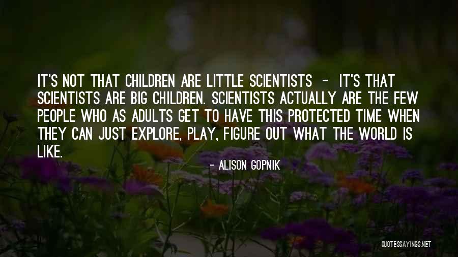 Alison Gopnik Quotes 484993 Alison Gopnik Quotes 484993