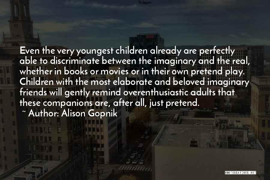 Alison Gopnik Quotes 970825