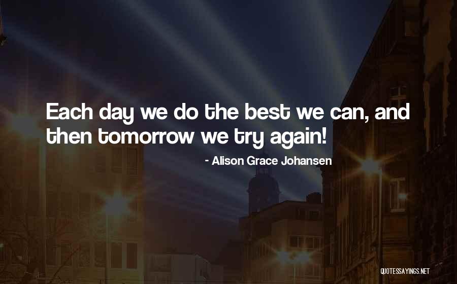 Alison Grace Johansen Quotes 1597616 Alison Grace Johansen Quotes 1597616