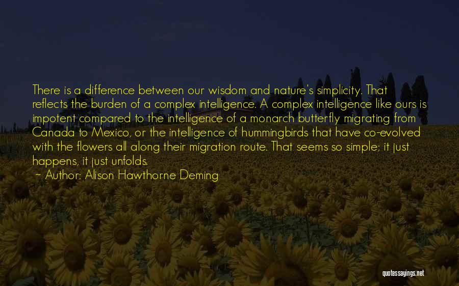 Alison Hawthorne Deming Quotes 102873