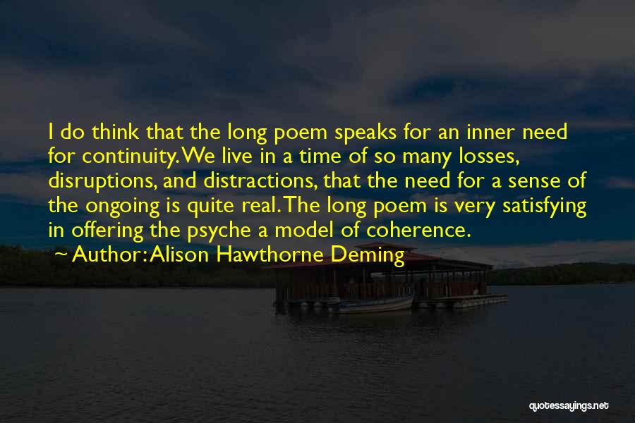 Alison Hawthorne Deming Quotes 1427629