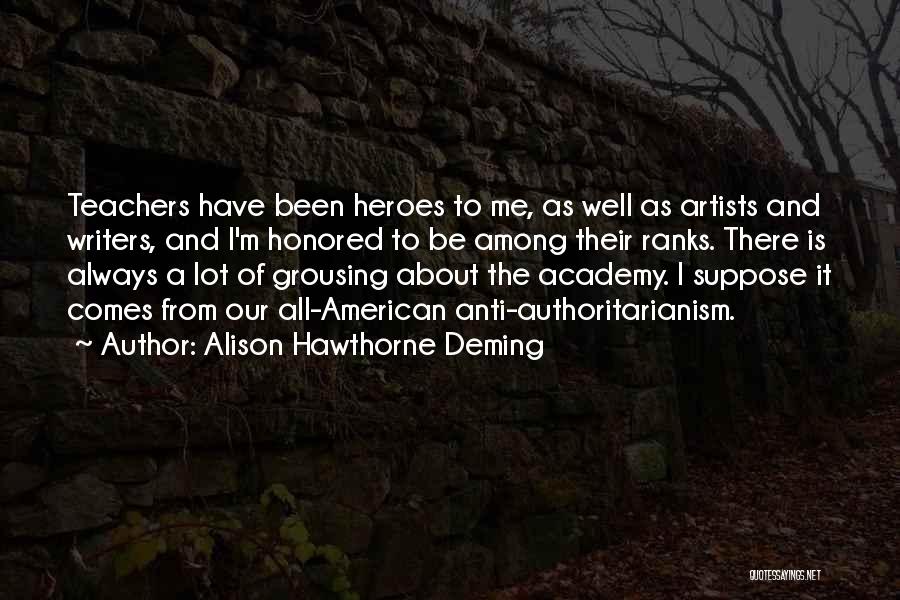 Alison Hawthorne Deming Quotes 1995412