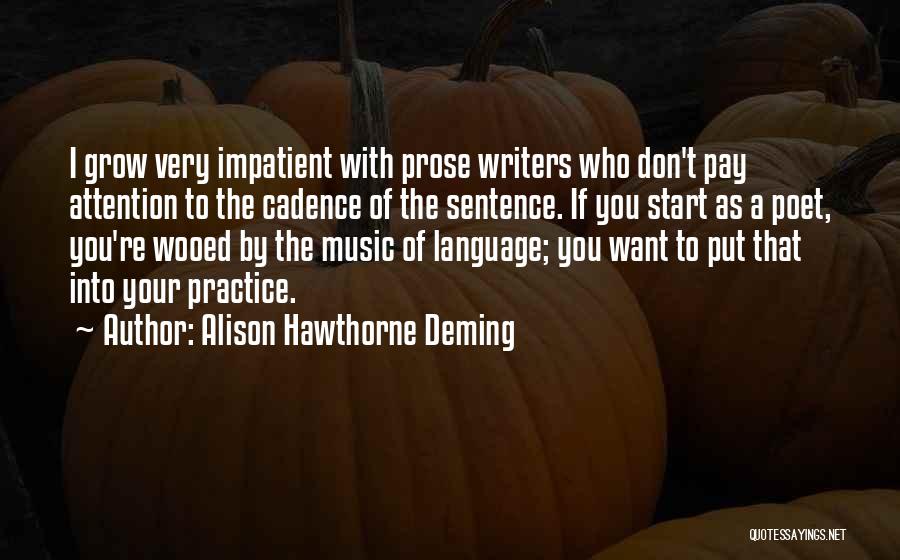 Alison Hawthorne Deming Quotes 455384