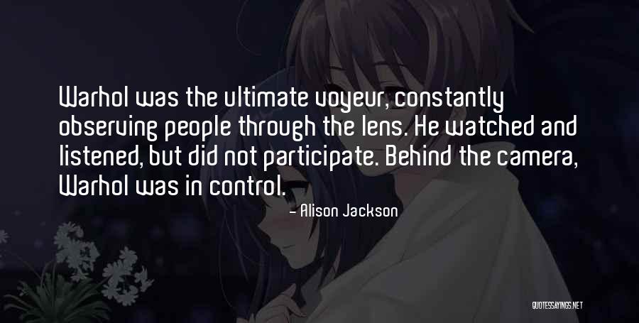 Alison Jackson Quotes 1619263