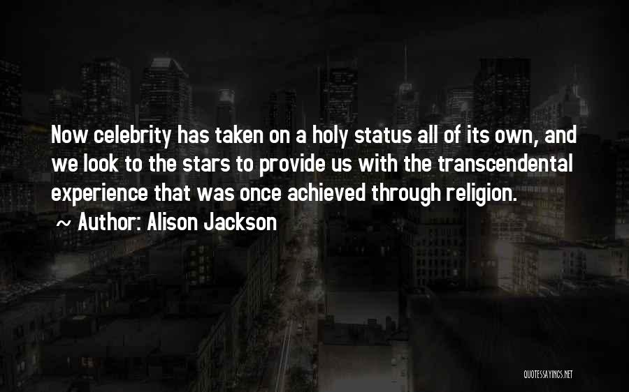 Alison Jackson Quotes 1995077