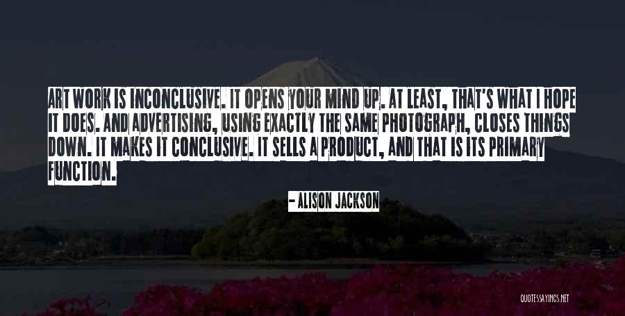 Alison Jackson Quotes 960835